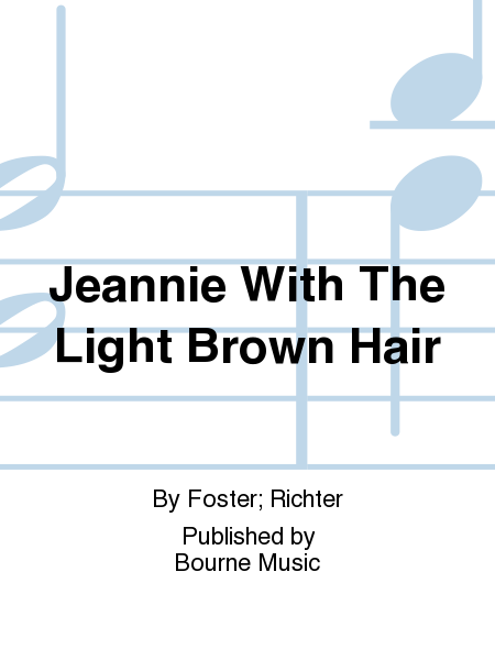 Jeannie With The Light Brown Hair