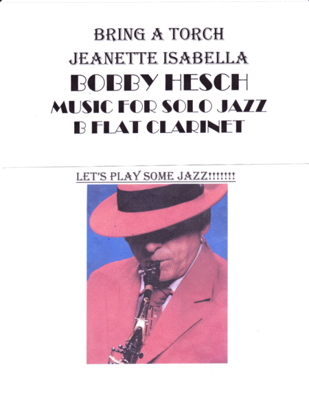 Bring A Torch Jeanette Isabella For Jazz B Flat Clarinet image number null