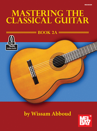 Book cover for Mastering the Classical Guitar Book 2A