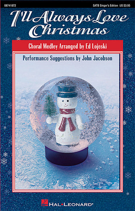 Book cover for I'll Always Love Christmas (Medley)