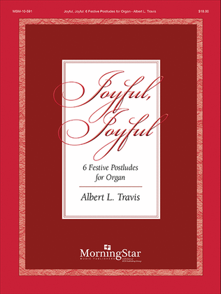 Book cover for Joyful, Joyful Six Festive Postludes for Organ