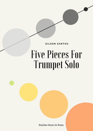 Book cover for FIVE PIECES FOR TRUMPET SOLO