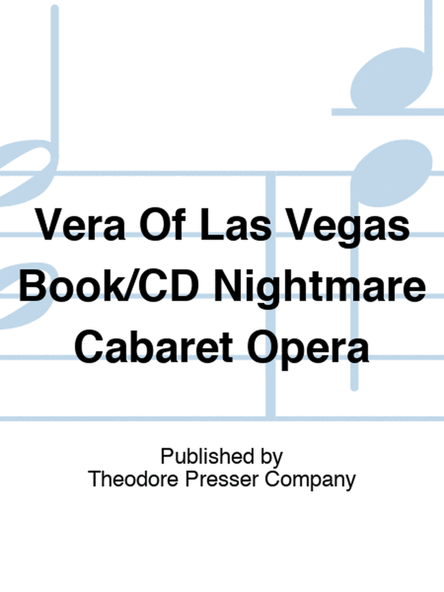 Vera Of Las Vegas Book/CD Nightmare Cabaret Opera