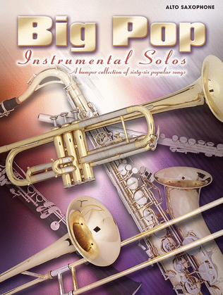 Book cover for Big Pop Instrumental Solos for Alto Saxophone