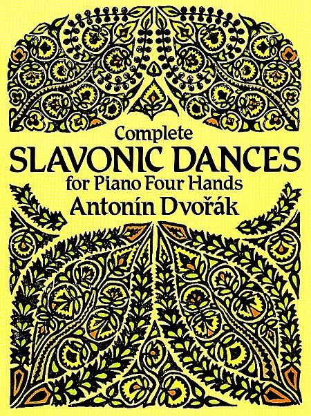 Antonin Dvorak: Complete Slavonic Dances - Piano, Four Hands