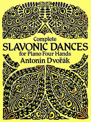 Book cover for Complete Slavonic Dances - Piano, Four Hands