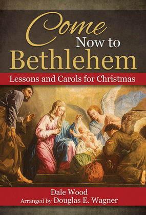 Book cover for Come Now to Bethlehem - Split-track Accompaniment CD