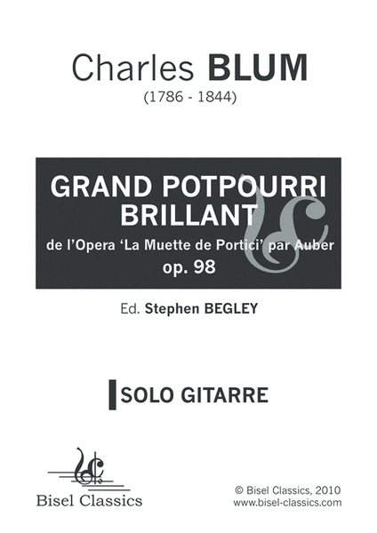 Grand Potpourri Brillant, Op. 98