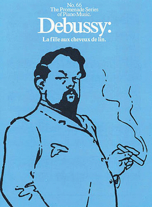Book cover for Debussy: La Fille Aux Cheveux De Lin (No.66)
