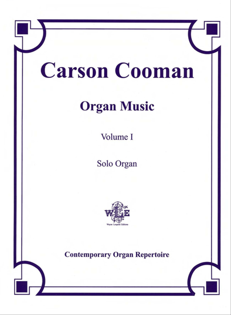 The Organ Music of Carson Cooman Volume I Organ Solo scores gallery preview page 1