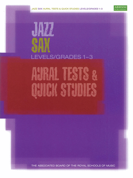 Jazz Sax Aural Tests and Quick Studies (Alto Sax / Tenor Sax)