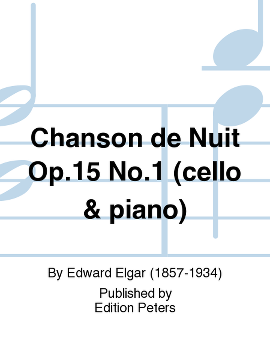Chanson de Nuit Op. 15 No. 1