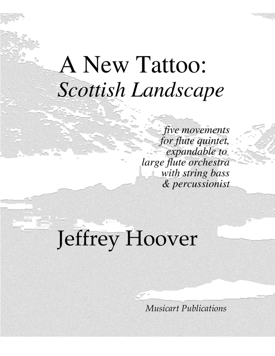 A New Tattoo: Scottish Landscape (for flute ensemble or large flute choir - score and parts) image number null