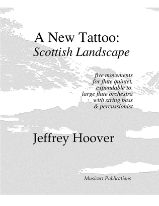 A New Tattoo: Scottish Landscape (for flute ensemble or large flute choir - score and parts)