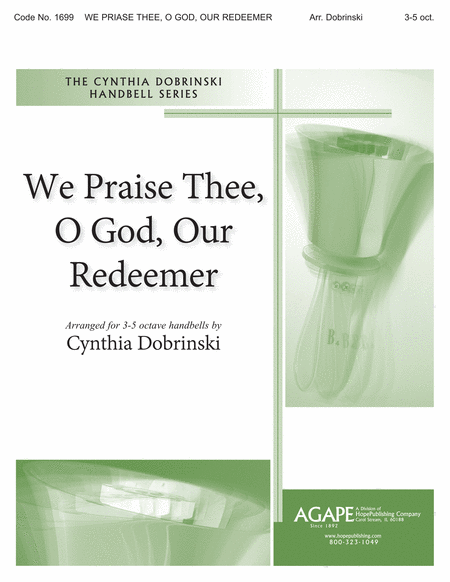 We Praise Thee, O God, Our Redeemer image number null