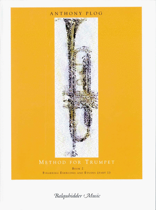 Book cover for Method For Trumpet - Book 2 (Fingering Exercises And Etudes-Pt. 1)