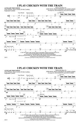 I Play Chicken with the Train: Auxiliary Percussion