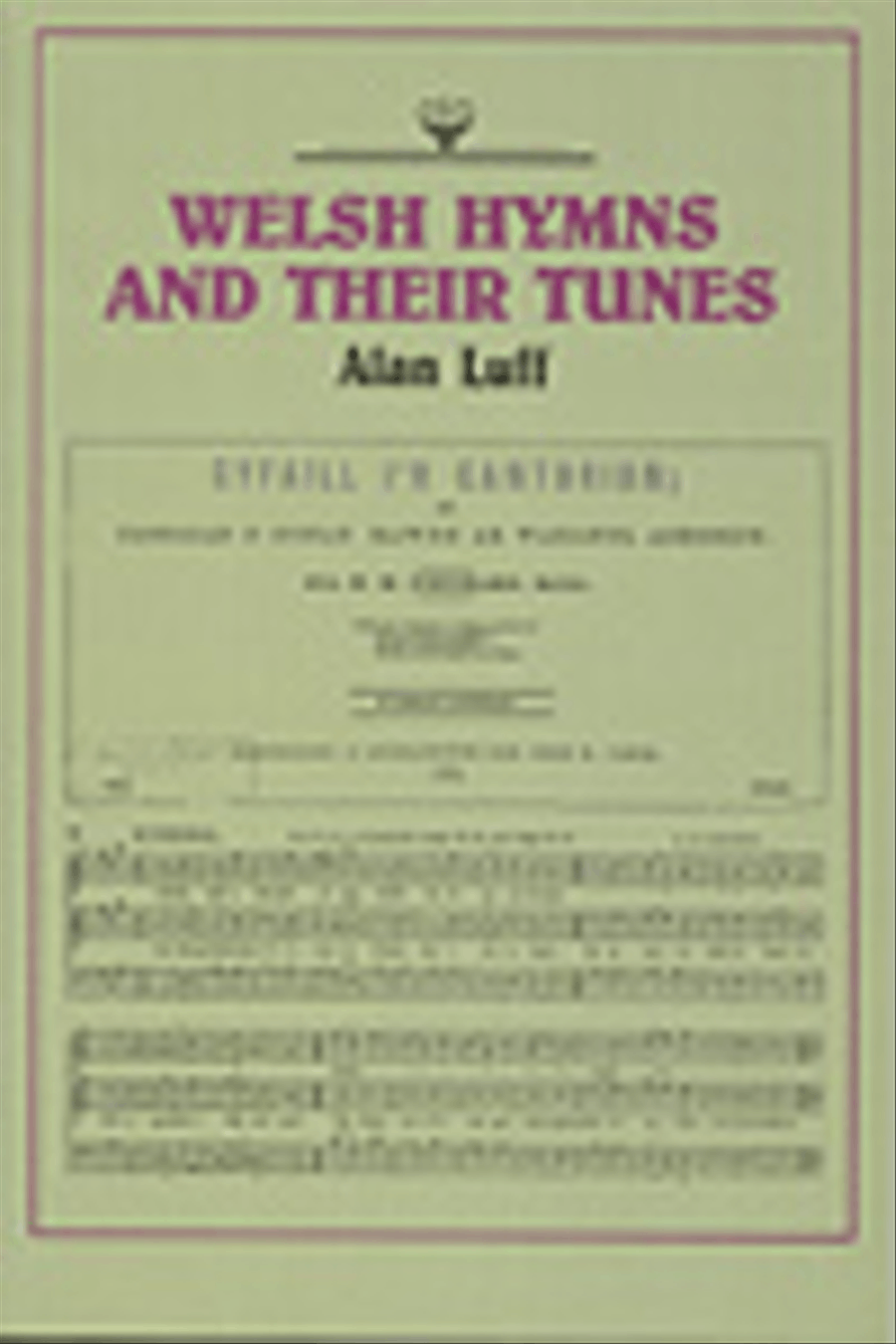 Welsh Hymns and Their Tunes Choir scores gallery preview page 1