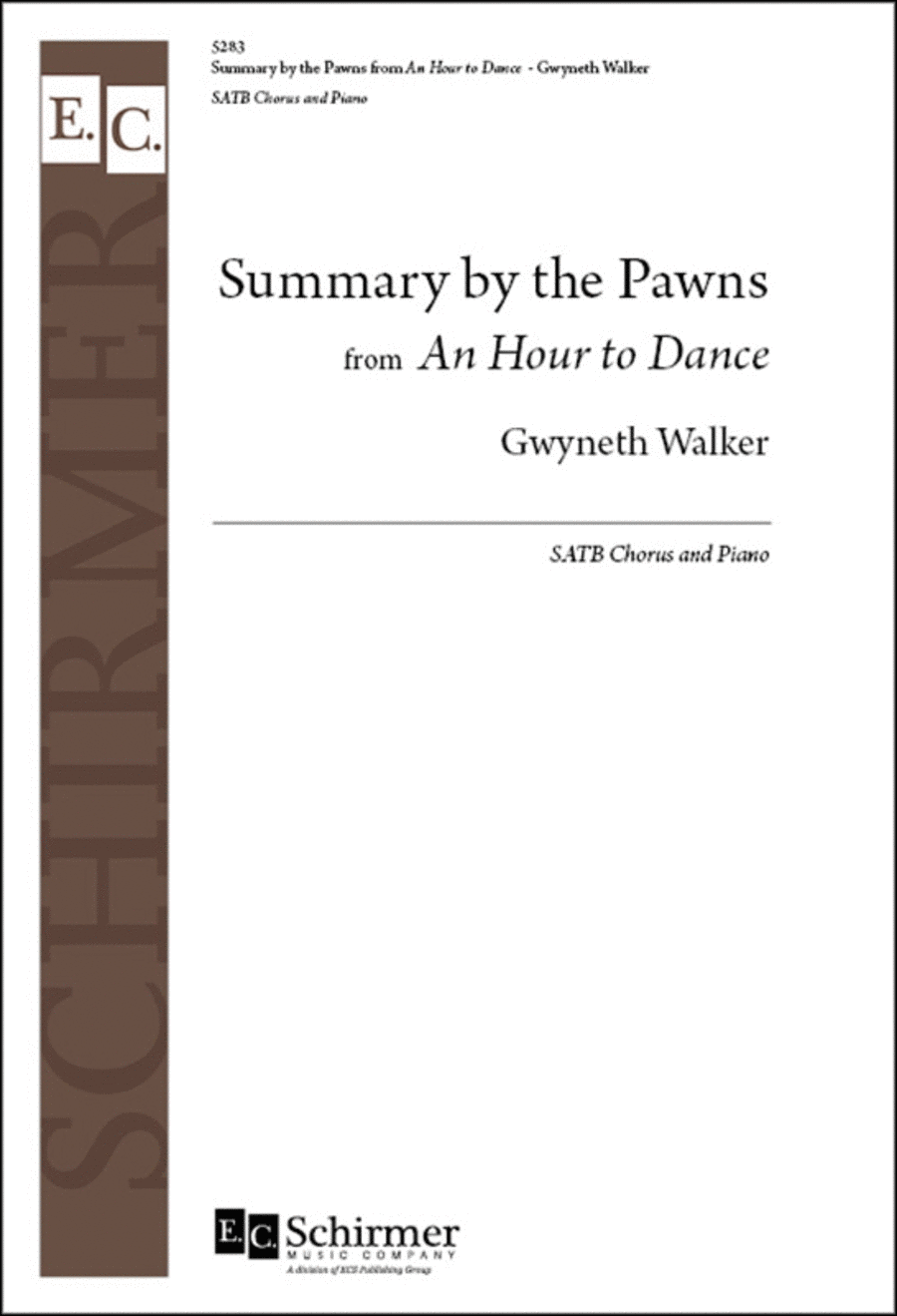 Summary By The Pawns (No. 2 From  An Hour To Dance )