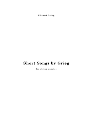 Book cover for Short Songs for Strings by Grieg (3 easy pieces for string quartet)