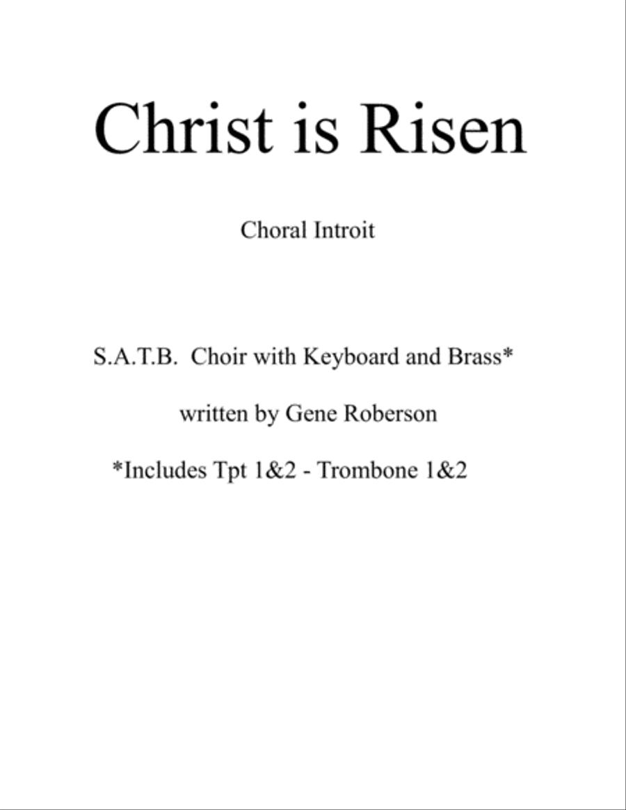 Christ is Risen (Choral Introit) Includes BRASS 4-Part scores gallery preview page 1
