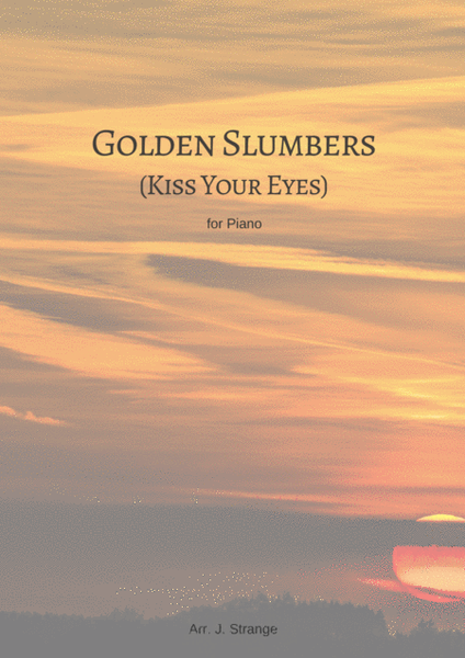 Golden Slumbers Kiss Your Eyes image number null