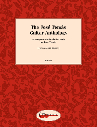 Book cover for The José Tomás Guitar Anthology