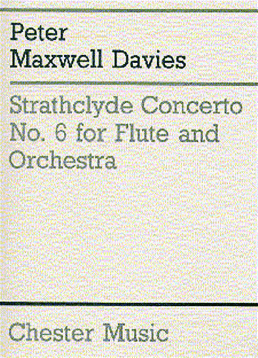 Peter Maxwell Davies: Strathclyde Concerto No. 6 (Flute Part) Flute Solo scores gallery preview page 1
