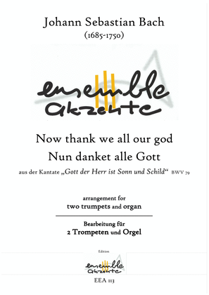 Book cover for Now thank we all our god from cantata BWV 79 - arrangement for two trumpets and organ