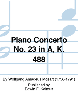 Piano Concerto No. 23 in A, K. 488