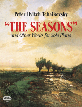 Book cover for Tchaikovsky - The Seasons & Other Works For Piano
