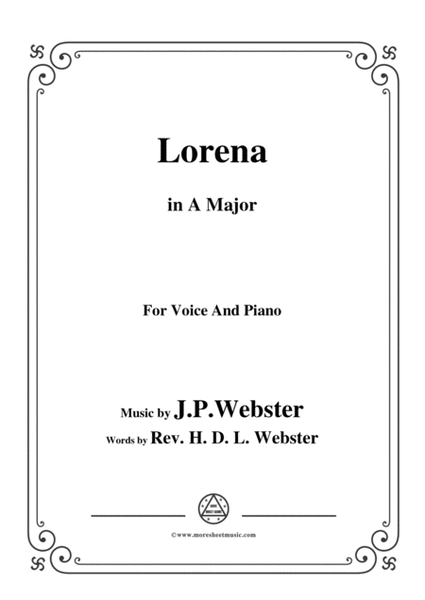 J. P. Webster-Lorena,in A Major,for Voice and Piano image number null