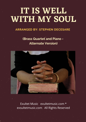 Book cover for It Is Well With My Soul (Brass Quartet and Piano - Alternate Version)