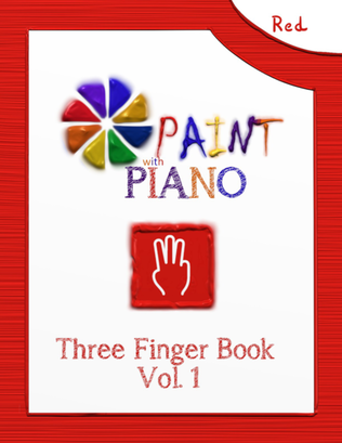 Book cover for Three Finger Music: Paint with Piano