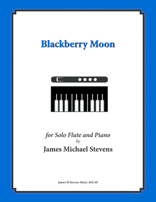 Book cover for Blackberry Moon - Flute Solo