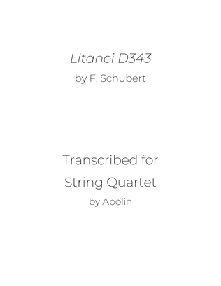 Schubert: Litanei, D343 - String Quartet