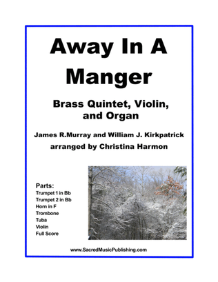 Book cover for Away In A Manger - Brass Quintet, Violin, and Organ