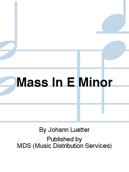 Mass in E Minor