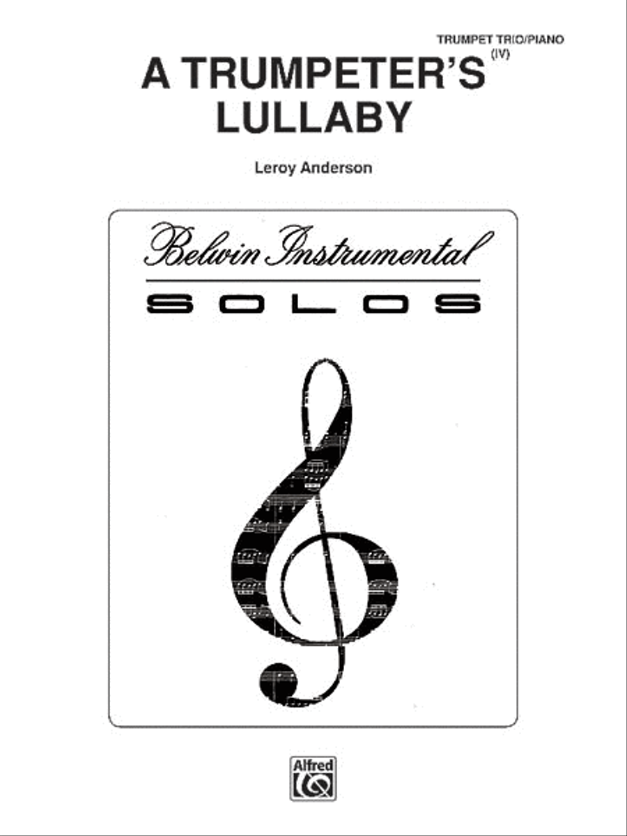Trumpeter's Lullaby by Leroy Anderson Trumpet Trio - Sheet Music