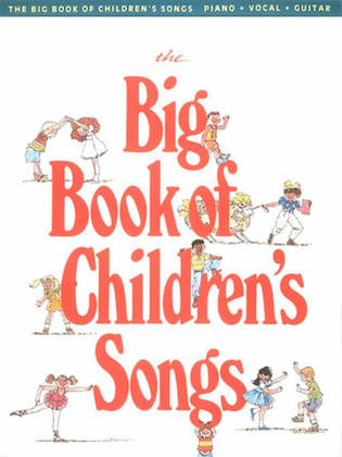 Book cover for The Big Book of Children's Songs