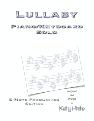 Lullaby - Piano/Keyboard Solo