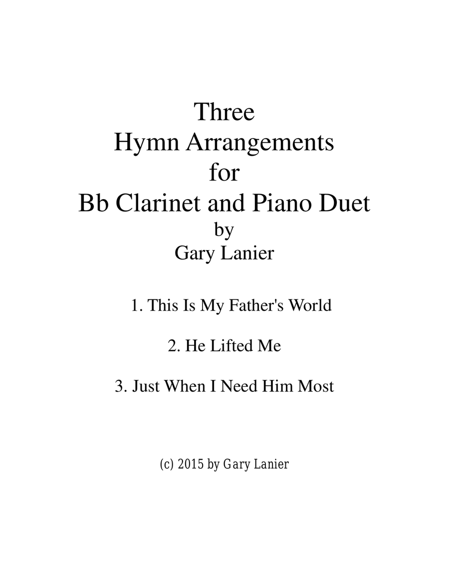 THREE HYMN ARRANGEMENTS for Bb CLARINET and PIANO (Duet – Clarinet/Piano with Clarinet Part) image number null