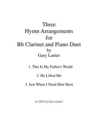 THREE HYMN ARRANGEMENTS for Bb CLARINET and PIANO (Duet – Clarinet/Piano with Clarinet Part)