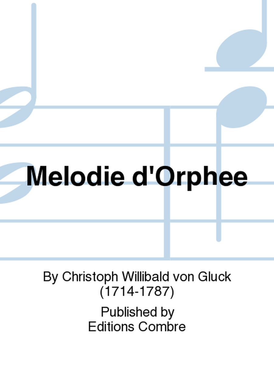 Melodie d'Orphee