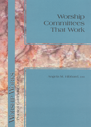 Worship Committees That Work