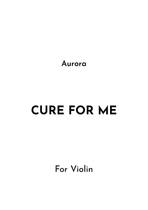 Book cover for Cure For Me