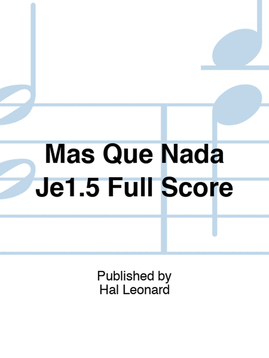 Mas Que Nada Je1.5 Full Score