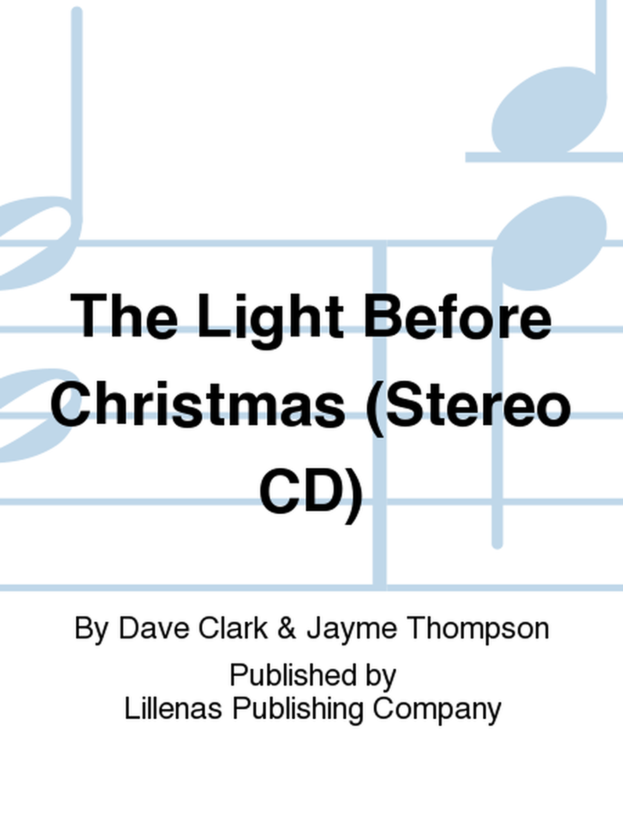 The Light Before Christmas (Stereo CD)