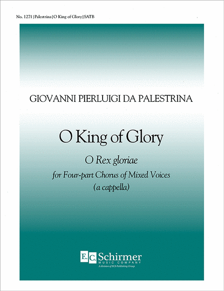 O King of Glory (O Rex Gloriae)