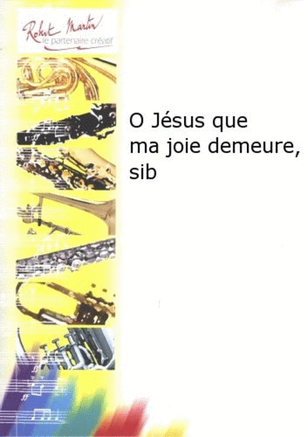 O jesus que ma joie demeure, sib